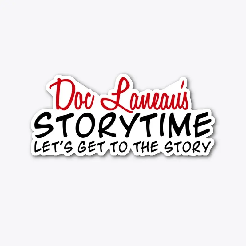 Doc Laneau's Storytime Merch